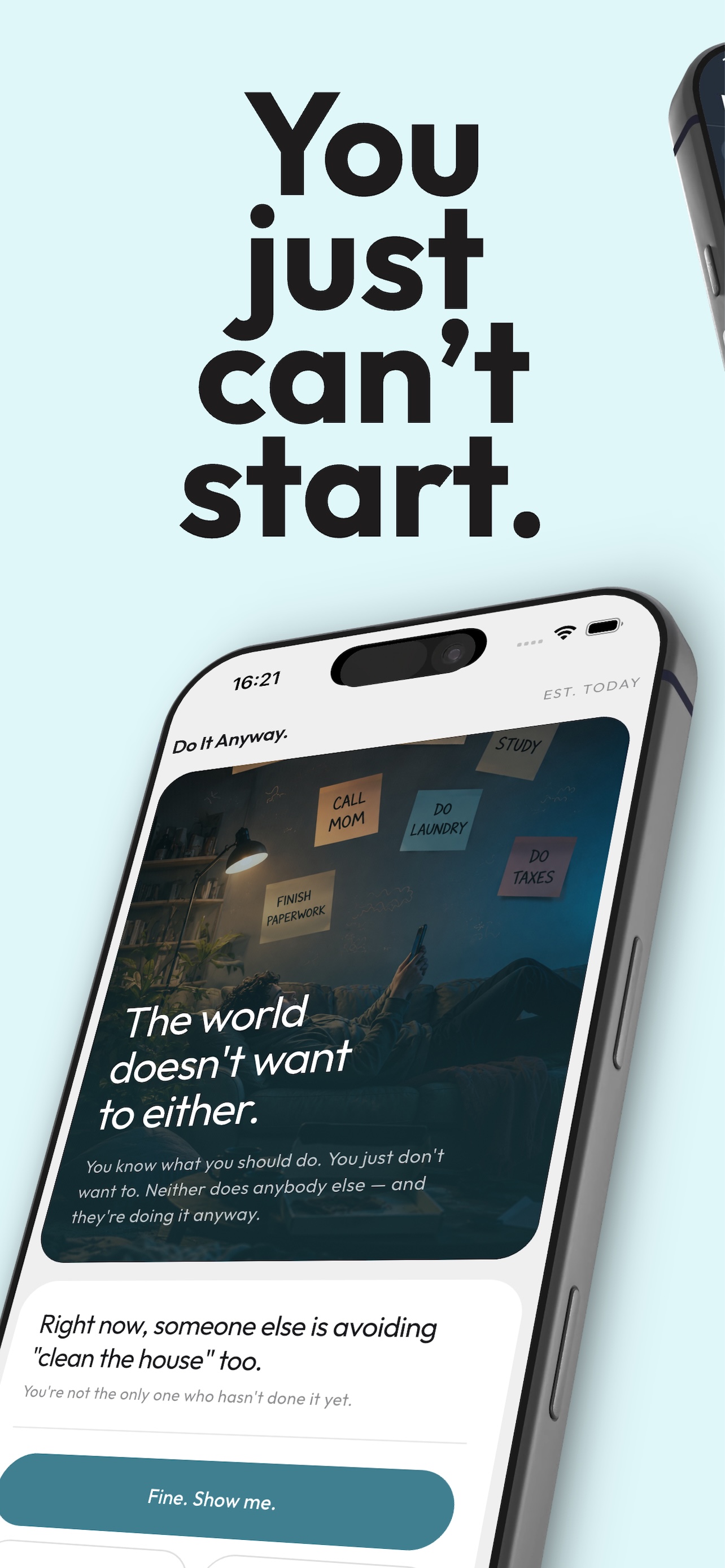Do It Anyway — nobody wants to start, but the world does it anyway