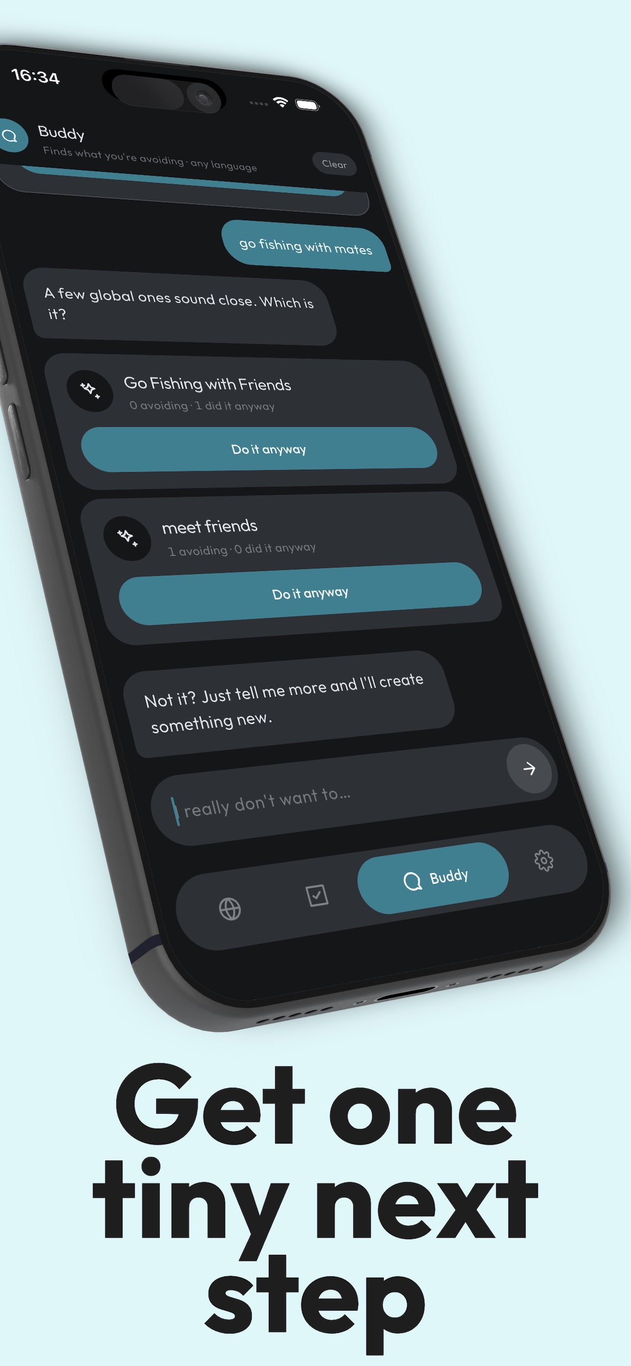 Buddy chat helping you find a tiny next step